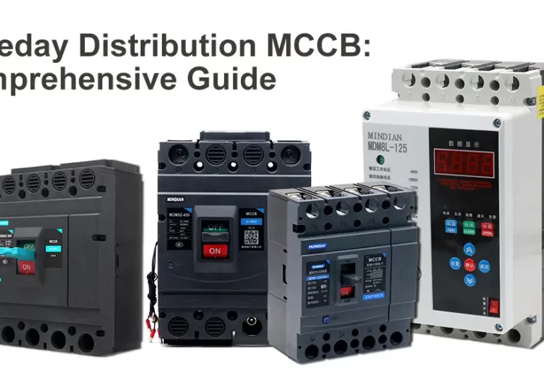 Moreday Distribution MCCBComprehensive Guide